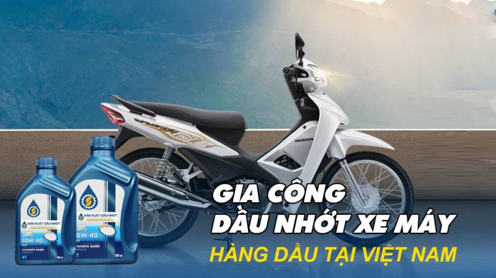 Gia công Nhớt xe máy